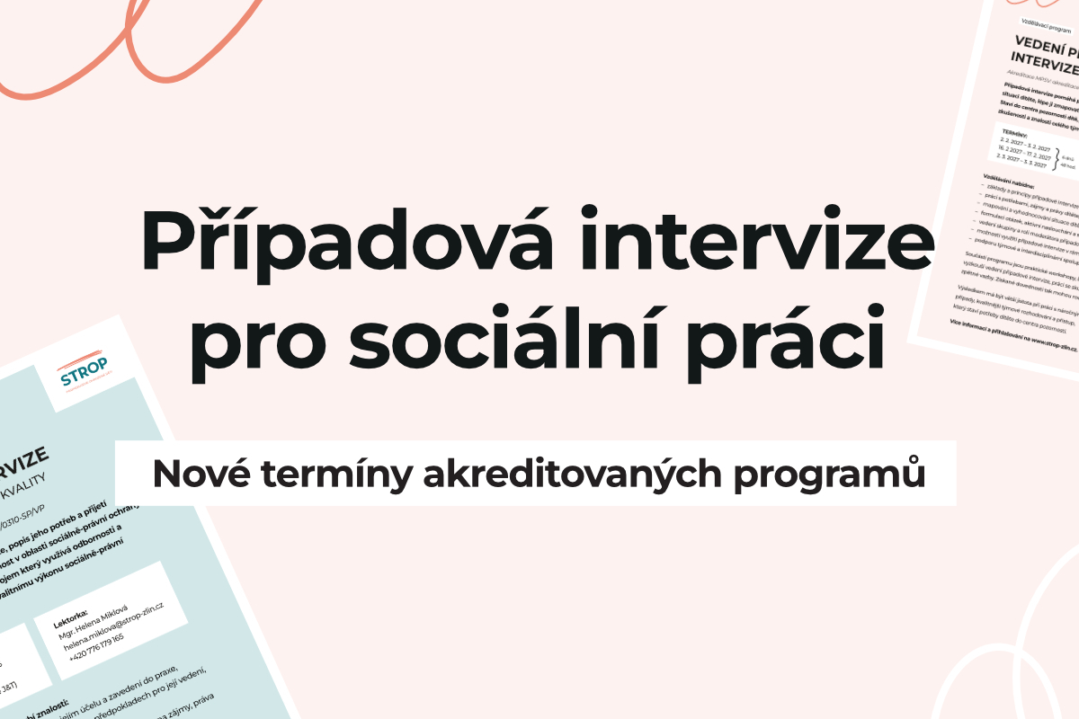 Nové akreditované programy – případová intervize