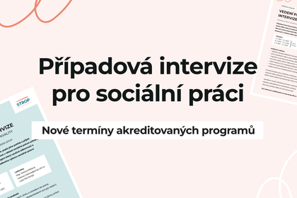 Nové akreditované programy –⁠⁠⁠⁠⁠⁠ případová intervize