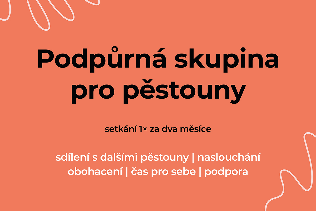 Od září začíná podpůrná skupina pro pěstouny