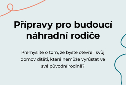 Připravte se s námi na přijetí dítěte do rodiny