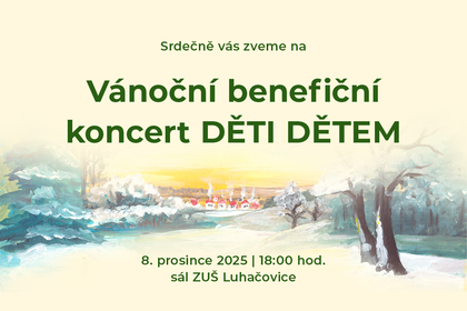 Zveme vás na vánoční benefiční koncert DĚTI DĚTEM